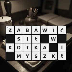 Hasło krzyżówkowe zlekceważyć kogoś zignorować zbiec przed nim schować się - zabawić się w kotka i myszkę – rozwiązanie, synonimy, podpowiedzi i definicje krzyżówkowe